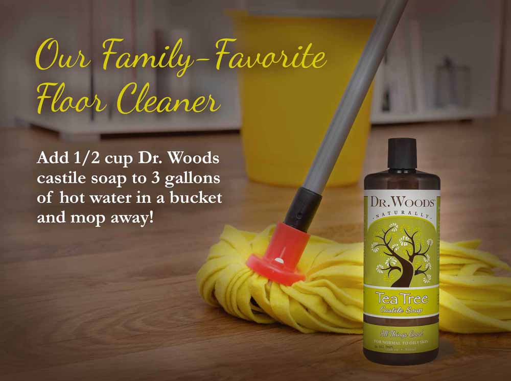 Castile Soap Floor Cleaner Dr Woods